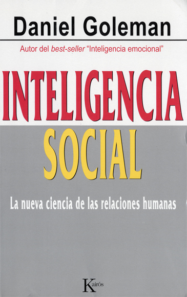 Portada del libro Inteligencia social :  la nueva ciencia de las relaciones humanas
