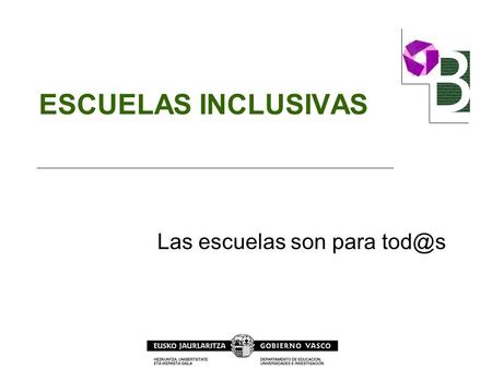 Escuelas inclusivas